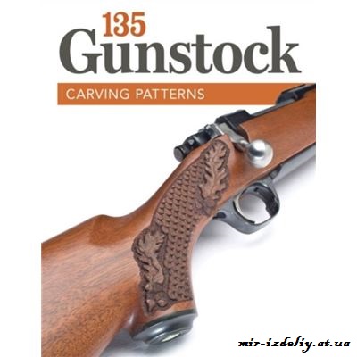 135 Gunstock Carving Patterns